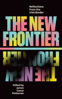 The New Frontier : Reflections from the Irish Border