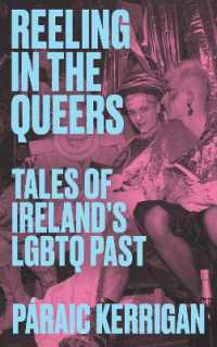 Reeling in the Queers : Tales of Ireland's LGBTQ Past