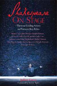 Shakespeare on Stage : Thirteen Leading Actors on Thirteen Key Roles (Shakespeare on Stage)