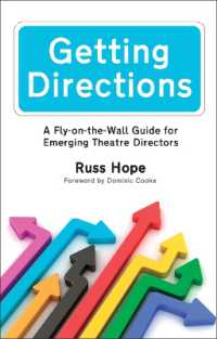 Getting Directions : A Fly-on-the-Wall Guide for Emerging Theatre Directors