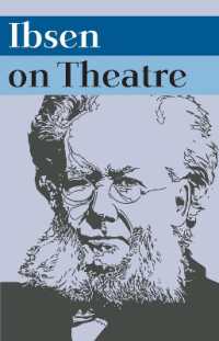 Ibsen on Theatre (... on Theatre)
