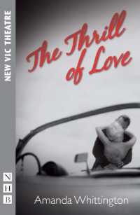 The Thrill of Love (Nhb Modern Plays)