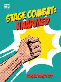 Stage Combat: Unarmed (with Online Video Content) （Spiral）