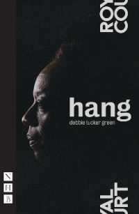 hang (Nhb Modern Plays)