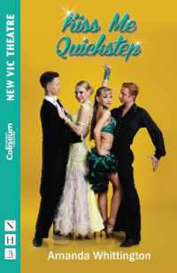 Kiss Me Quickstep (Nhb Modern Plays)