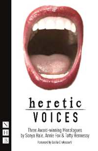 Heretic Voices : Three Award-winning Monologues (Nhb Modern Plays)