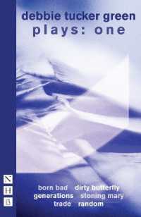 debbie tucker green plays: one (Nhb Collected Works)