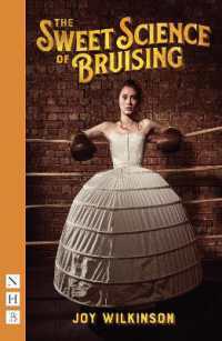 The Sweet Science of Bruising (Nhb Modern Plays)