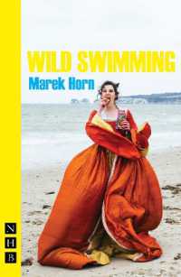 Wild Swimming (Nhb Modern Plays)
