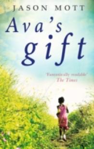 Ava's Gift -- Paperback / softback