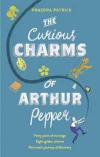 The Curious Charms of Arthur Pepper (Mira)