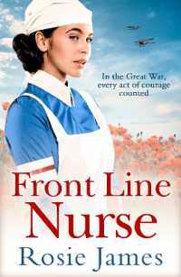 Front Line Nurse : An Emotional First World War Saga Full of Hope (Hq Fiction)