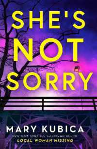 She's Not Sorry (Hq Fiction)