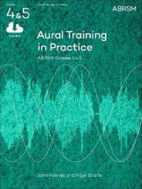 Aural Training in Practice, ABRSM Grades 4 & 5 : New edition (Aural Training in Practice (Abrsm))