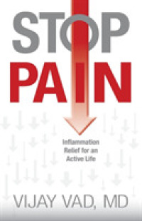 Stop Pain : Inflammation Relief for an Active Life -- Paperback / softback