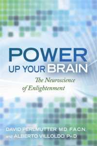 Power Up Your Brain : The Neuroscience of Enlightenment
