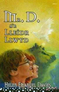 Cyfres Swigod: Mr D a'r Lleidr Llwyd