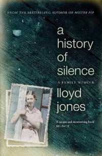 A History of Silence : A Family Memoir
