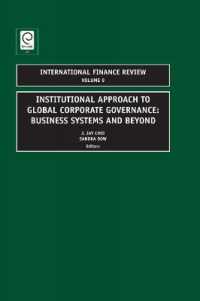 Institutional Approach to Global Corporate Governance : Business Systems and Beyond (International Finance Review)