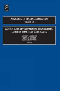 Autism and Developmental Disabilities : Current Practices and Issues (Advances in Special Education)
