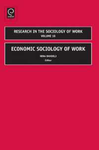 Economic Sociology of Work (Research in the Sociology of Work)