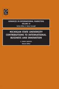 MSU Contributions to International Business and Innovation (Advances in International Marketing)