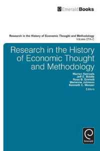 経済思想と方法論の歴史：研究年報（第２７巻・全３巻）<br>Research in the History of Economic Thought and Methodology (Part A, B & C) (Research in the History of Economic Thought and Methodology)