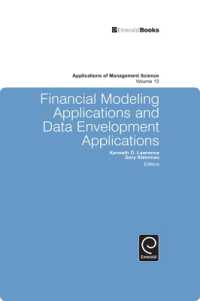 Financial Modeling Applications and Data Envelopment Applications (Applications of Management Science)