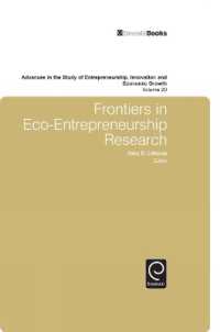 Frontiers in Eco Entrepreneurship Research (Advances in the Study of Entrepreneurship, Innovation & Economic Growth)