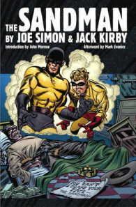 "the Sandman" by Jack Kirby and Joe Simon -- Hardback
