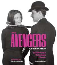 The Avengers: A Celebration : 50 Years of a Television Classic