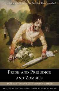 Pride and Prejudice and Zombies : The Graphic Novel