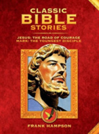 Classic Bible Stories (Classic Bible Stories)