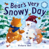 Bear's Very Snowy Day -- Novelty book