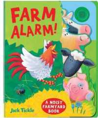 Farm Alarm! (Big Noisy Books) -- Novelty book