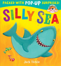 Silly Sea (Peek-a-boo Pop-ups) -- Novelty book