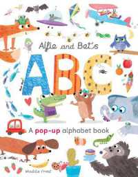 Alfie and Bet's ABC : A pop-up alphabet book （Board Book）