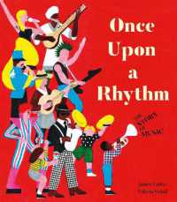 Once upon a Rhythm : The story of music