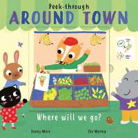 Around Town : Where will we go? (Peek-through) （Board Book）