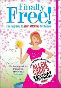 Finally Free! (Allen Carr's Easyway)