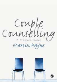 カップル・カウンセリング：実践ガイド<br>Couple Counselling : A Practical Guide