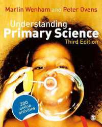 初等科学を理解する（第３版）<br>Understanding Primary Science （3RD）