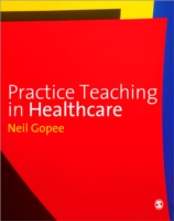 ヘルスケアにおける実践的教育<br>Practice Teaching in Healthcare