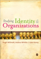 アイデンティティと組織の研究<br>Understanding Identity and Organizations