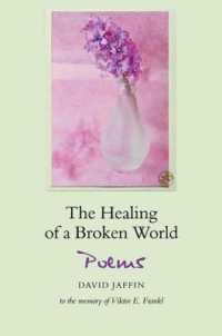 The Healing of a Broken World