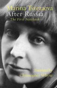 After Russia : The First Notebook