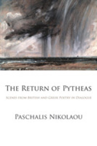 The Return of Pytheas : Scenes from British and Greek Poetry in Dialogue