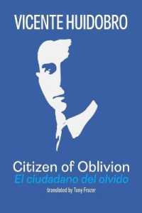 Citizen of Oblivion : El ciudadano del olvido
