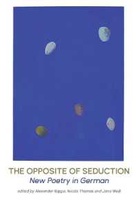 The Opposite of Seduction : New poetry in German