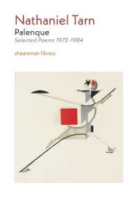 Palenque : Selected Poems 1972-1984 (Shearsman Library) （2ND）